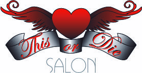 This Or Die Salon – Atwater Village – Los Angeles